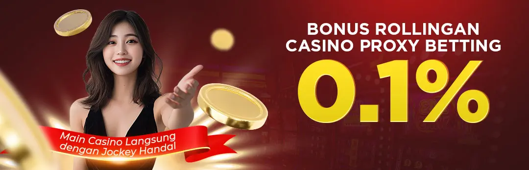 bonus rollingan proxy betting